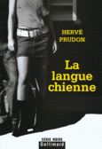 Couverture La langue chienne ()