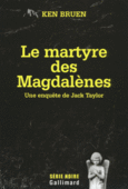Couverture Le martyre des Magdalènes ()