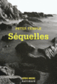 Couverture Séquelles (Peter Temple)