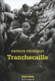 Couverture Tranchecaille (Patrick Pécherot)