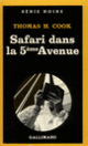 Couverture Safari dans la 5<sup>e</sup> Avenue (Thomas H. Cook)