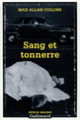 Couverture Sang et tonnerre (Max Allan Collins)