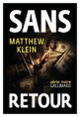 Couverture Sans retour (Matthew Klein)