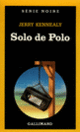 Couverture Solo de Polo (Jerry Kennealy)