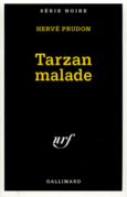Couverture Tarzan malade ()