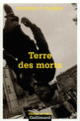 Couverture Terre des morts (Nichelle D. Tramble)