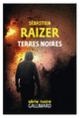 Couverture Terres noires (Sébastien Raizer)