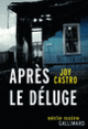 Couverture Après le déluge (Joy Castro)
