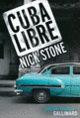 Couverture Cuba Libre (Nick Stone)