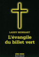 Couverture L'évangile du billet vert (Larry Beinhart)