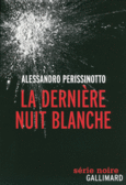 Couverture La dernière nuit blanche ()