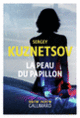 Couverture La peau du papillon (Sergey Kuznetsov)