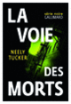 Couverture La voie des morts (Neely Tucker)