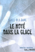 Couverture Le noyé dans la glace ()
