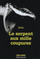 Couverture Le serpent aux mille coupures ( DOA)