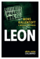 Couverture Leon (Mons Kallentoft,Markus Lutteman)