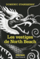 Couverture Les vestiges de North Beach (Domenic Stansberry)