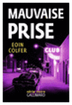 Couverture Mauvaise prise (Eoin Colfer)
