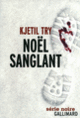 Couverture Noël sanglant (Kjetil Try)