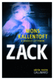 Couverture Zack (Mons Kallentoft,Markus Lutteman)