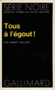 Couverture Tous à l'égout! (Robert Pollock)