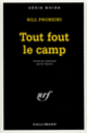 Couverture Tout fout le camp (Bill Pronzini)