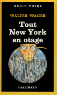 Couverture Tout New York en otage ()