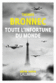 Couverture Toute l'infortune du monde (Thomas Bronnec)