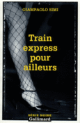 Couverture Train express pour ailleurs ()