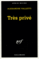 Couverture Très privé (Alexandre Valletti)
