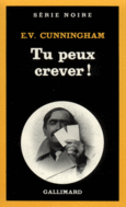 Couverture Tu peux crever! ()