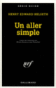Couverture Un aller simple (Henry Edward Helseth)