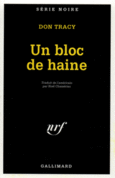 Couverture Un bloc de haine ()