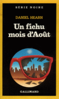 Couverture Un fichu mois d'Août ()