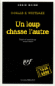 Couverture Un loup chasse l'autre (Donald E. Westlake)