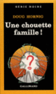 Couverture Une chouette famille! (Doug Hornig)