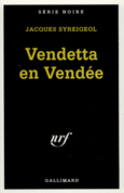 Couverture Vendetta en Vendée ()