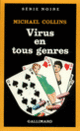 Couverture Virus en tous genres (Michael Collins)