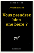 Couverture Vous prendrez bien une bière? ()