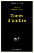 Couverture Zones d'ombre (,Jane Sautière)