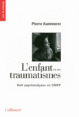 Couverture L'enfant et ses traumatismes ()