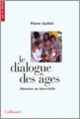Couverture Le dialogue des âges (Pierre Guillet)