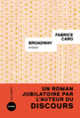 Couverture Broadway (Fabrice Caro)