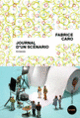 Couverture Journal d'un scénario (Fabrice Caro)