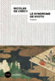 Couverture Le syndrome de Kyoto (Nicolas de Crécy)