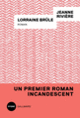 Couverture Lorraine brûle (Jeanne Rivière)