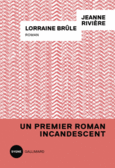 Couverture Lorraine brûle ()