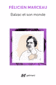 Couverture Balzac et son monde (Félicien Marceau)