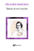 Couverture Balzac et son monde ()