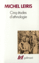 Couverture Cinq études d'ethnologie (Michel Leiris)